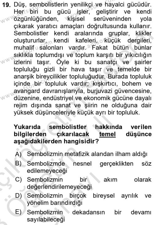 Batı Edebiyatında Akımlar 1 Dersi 2022 - 2023 Yılı Yaz Okulu Sınavı 19. Soru