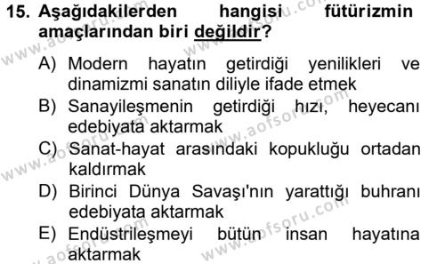 Batı Edebiyatında Akımlar 2 Dersi 2012 - 2013 Yılı (Vize) Ara Sınavı 15. Soru