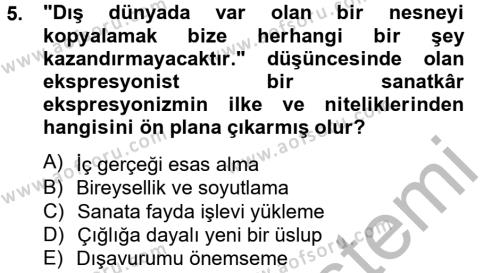 Batı Edebiyatında Akımlar 2 Dersi 2012 - 2013 Yılı (Vize) Ara Sınavı 5. Soru