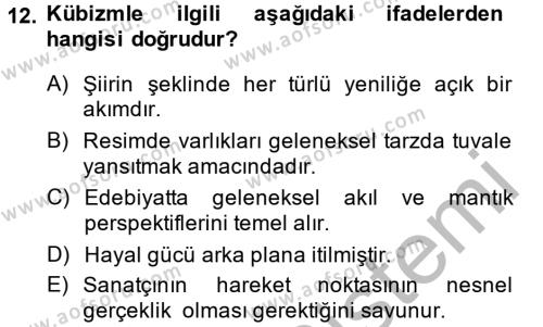 Batı Edebiyatında Akımlar 2 Dersi 2013 - 2014 Yılı (Vize) Ara Sınavı 12. Soru