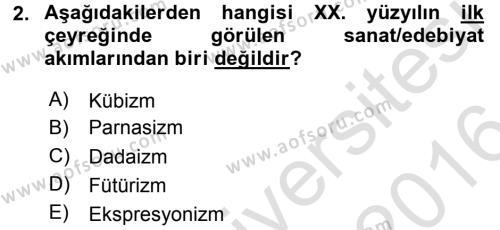 Batı Edebiyatında Akımlar 2 Dersi 2015 - 2016 Yılı (Final) Dönem Sonu Sınavı 2. Soru