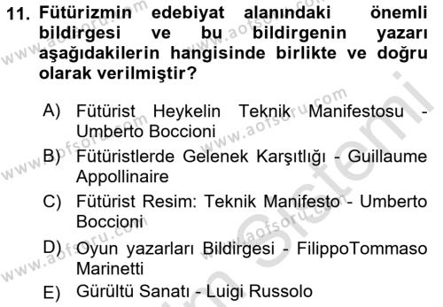 Batı Edebiyatında Akımlar 2 Dersi 2021 - 2022 Yılı (Vize) Ara Sınavı 11. Soru