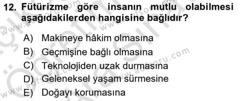 Batı Edebiyatında Akımlar 2 Dersi 2021 - 2022 Yılı (Vize) Ara Sınavı 12. Soru