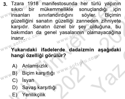 Batı Edebiyatında Akımlar 2 Dersi 2021 - 2022 Yılı Yaz Okulu Sınavı 3. Soru