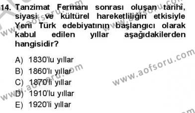 Yeni Türk Edebiyatına Giriş 1 Dersi 2012 - 2013 Yılı (Vize) Ara Sınavı 14. Soru
