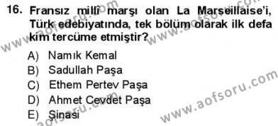 Yeni Türk Edebiyatına Giriş 1 Dersi 2012 - 2013 Yılı (Vize) Ara Sınavı 16. Soru