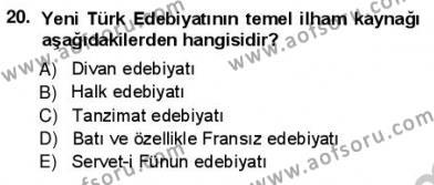 Yeni Türk Edebiyatına Giriş 1 Dersi 2012 - 2013 Yılı (Vize) Ara Sınavı 20. Soru