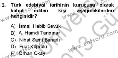 Yeni Türk Edebiyatına Giriş 1 Dersi 2012 - 2013 Yılı (Vize) Ara Sınavı 3. Soru