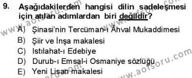 Yeni Türk Edebiyatına Giriş 1 Dersi 2012 - 2013 Yılı (Vize) Ara Sınavı 9. Soru