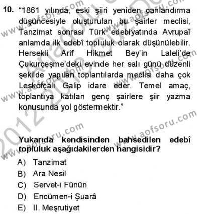Yeni Türk Edebiyatına Giriş 1 Dersi 2012 - 2013 Yılı (Final) Dönem Sonu Sınavı 10. Soru