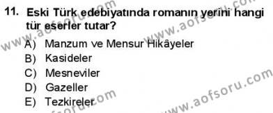 Yeni Türk Edebiyatına Giriş 1 Dersi 2012 - 2013 Yılı (Final) Dönem Sonu Sınavı 11. Soru
