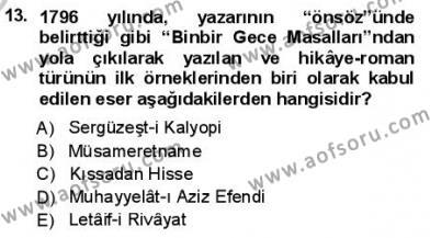 Yeni Türk Edebiyatına Giriş 1 Dersi 2012 - 2013 Yılı (Final) Dönem Sonu Sınavı 13. Soru