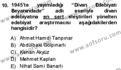 Yeni Türk Edebiyatına Giriş 1 Dersi 2013 - 2014 Yılı (Vize) Ara Sınavı 10. Soru