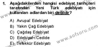 Yeni Türk Edebiyatına Giriş 1 Dersi 2013 - 2014 Yılı (Final) Dönem Sonu Sınavı 1. Soru