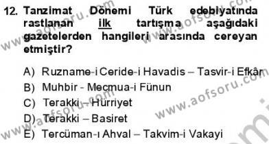 Yeni Türk Edebiyatına Giriş 1 Dersi 2013 - 2014 Yılı (Final) Dönem Sonu Sınavı 12. Soru