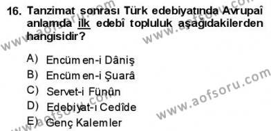 Yeni Türk Edebiyatına Giriş 1 Dersi 2013 - 2014 Yılı (Final) Dönem Sonu Sınavı 16. Soru