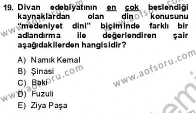 Yeni Türk Edebiyatına Giriş 1 Dersi 2013 - 2014 Yılı (Final) Dönem Sonu Sınavı 19. Soru