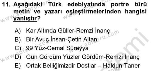 Yeni Türk Edebiyatına Giriş 1 Dersi 2020 - 2021 Yılı Yaz Okulu Sınavı 11. Soru