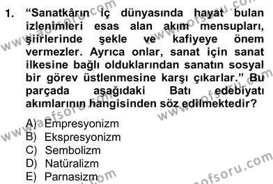 Yeni Türk Edebiyatına Giriş 2 Dersi 2012 - 2013 Yılı (Vize) Ara Sınavı 1. Soru