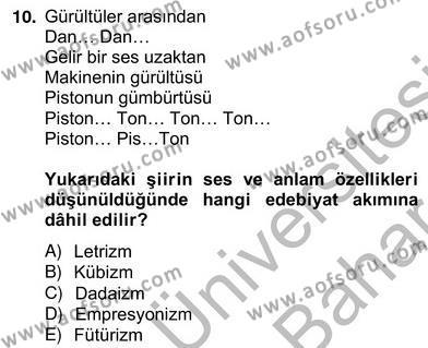Yeni Türk Edebiyatına Giriş 2 Dersi 2012 - 2013 Yılı (Vize) Ara Sınavı 10. Soru