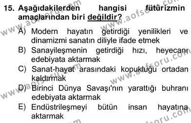 Yeni Türk Edebiyatına Giriş 2 Dersi 2012 - 2013 Yılı (Vize) Ara Sınavı 15. Soru