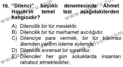 Yeni Türk Edebiyatına Giriş 2 Dersi 2012 - 2013 Yılı (Final) Dönem Sonu Sınavı 16. Soru