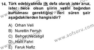 Yeni Türk Edebiyatına Giriş 2 Dersi 2013 - 2014 Yılı (Vize) Ara Sınavı 14. Soru