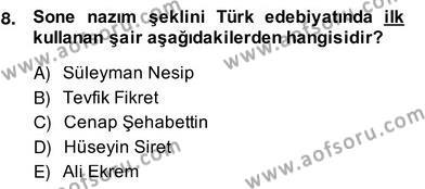 Yeni Türk Edebiyatına Giriş 2 Dersi 2013 - 2014 Yılı (Vize) Ara Sınavı 8. Soru