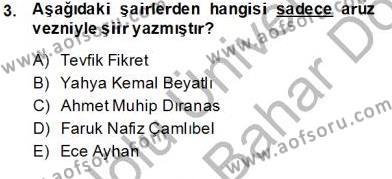 Yeni Türk Edebiyatına Giriş 2 Dersi 2013 - 2014 Yılı (Final) Dönem Sonu Sınavı 3. Soru