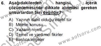 Yeni Türk Edebiyatına Giriş 2 Dersi 2013 - 2014 Yılı (Final) Dönem Sonu Sınavı 6. Soru