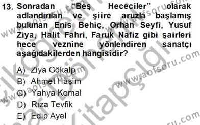 Yeni Türk Edebiyatına Giriş 2 Dersi 2014 - 2015 Yılı (Vize) Ara Sınavı 13. Soru