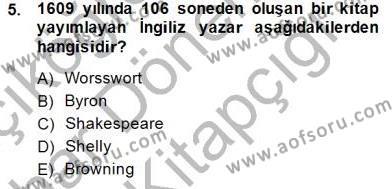 Yeni Türk Edebiyatına Giriş 2 Dersi 2014 - 2015 Yılı (Vize) Ara Sınavı 5. Soru