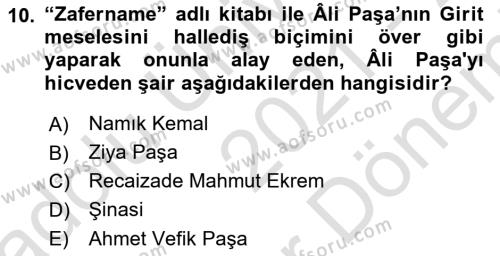 Yeni Türk Edebiyatına Giriş 2 Dersi 2021 - 2022 Yılı (Final) Dönem Sonu Sınavı 10. Soru