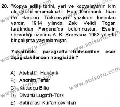 VIII-XIII. Yüzyıllar Türk Edebiyatı Dersi 2012 - 2013 Yılı (Vize) Ara Sınavı 20. Soru