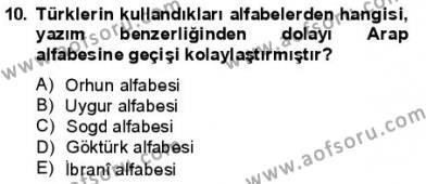 VIII-XIII. Yüzyıllar Türk Edebiyatı Dersi 2012 - 2013 Yılı (Final) Dönem Sonu Sınavı 10. Soru
