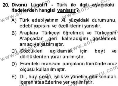 VIII-XIII. Yüzyıllar Türk Edebiyatı Dersi 2013 - 2014 Yılı (Vize) Ara Sınavı 20. Soru