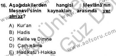 VIII-XIII. Yüzyıllar Türk Edebiyatı Dersi 2013 - 2014 Yılı (Final) Dönem Sonu Sınavı 16. Soru