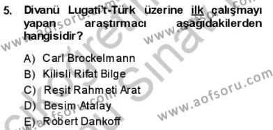VIII-XIII. Yüzyıllar Türk Edebiyatı Dersi 2013 - 2014 Yılı (Final) Dönem Sonu Sınavı 5. Soru