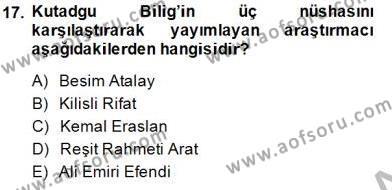 VIII-XIII. Yüzyıllar Türk Edebiyatı Dersi 2014 - 2015 Yılı (Vize) Ara Sınavı 17. Soru