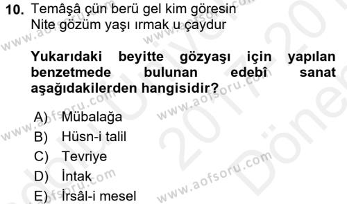 VIII-XIII. Yüzyıllar Türk Edebiyatı Dersi 2017 - 2018 Yılı (Final) Dönem Sonu Sınavı 10. Soru