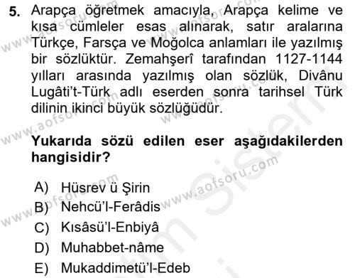 VIII-XIII. Yüzyıllar Türk Edebiyatı Dersi 2018 - 2019 Yılı (Final) Dönem Sonu Sınavı 5. Soru