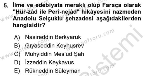 VIII-XIII. Yüzyıllar Türk Edebiyatı Dersi 2019 - 2020 Yılı (Final) Dönem Sonu Sınavı 5. Soru