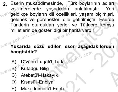 VIII-XIII. Yüzyıllar Türk Edebiyatı Dersi 2021 - 2022 Yılı (Vize) Ara Sınavı 2. Soru