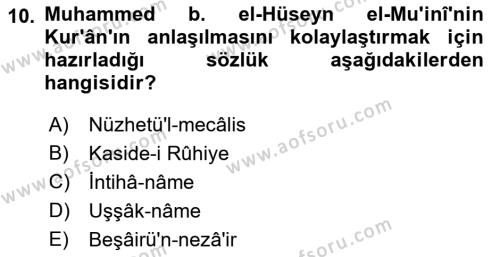 VIII-XIII. Yüzyıllar Türk Edebiyatı Dersi 2021 - 2022 Yılı (Final) Dönem Sonu Sınavı 10. Soru