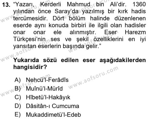 VIII-XIII. Yüzyıllar Türk Edebiyatı Dersi 2021 - 2022 Yılı (Final) Dönem Sonu Sınavı 13. Soru