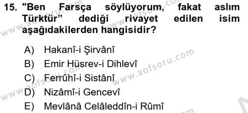 VIII-XIII. Yüzyıllar Türk Edebiyatı Dersi 2021 - 2022 Yılı (Final) Dönem Sonu Sınavı 15. Soru