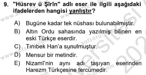 VIII-XIII. Yüzyıllar Türk Edebiyatı Dersi 2021 - 2022 Yılı (Final) Dönem Sonu Sınavı 9. Soru