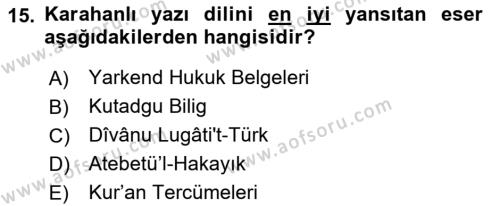 VIII-XIII. Yüzyıllar Türk Edebiyatı Dersi 2021 - 2022 Yılı Yaz Okulu Sınavı 15. Soru