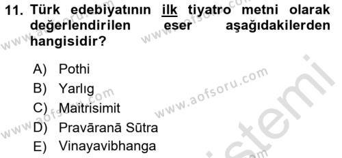 VIII-XIII. Yüzyıllar Türk Edebiyatı Dersi 2023 - 2024 Yılı (Vize) Ara Sınavı 11. Soru