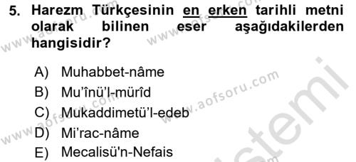 VIII-XIII. Yüzyıllar Türk Edebiyatı Dersi 2023 - 2024 Yılı (Final) Dönem Sonu Sınavı 5. Soru